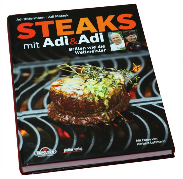 Grillbuch: Steaks mit Adi&Adi